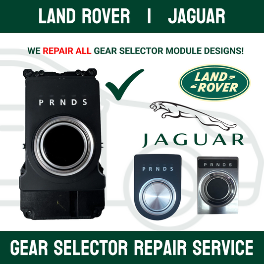 LAND ROVER GEAR SELECTOR MODULE REPAIR SERVICE | FULL REBUILD