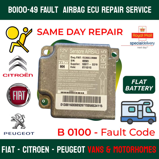 B0100-49 REPAIR SERVICE Fiat Ducato, Peugeot Boxer, Citroen Relay Airbag ECU's
